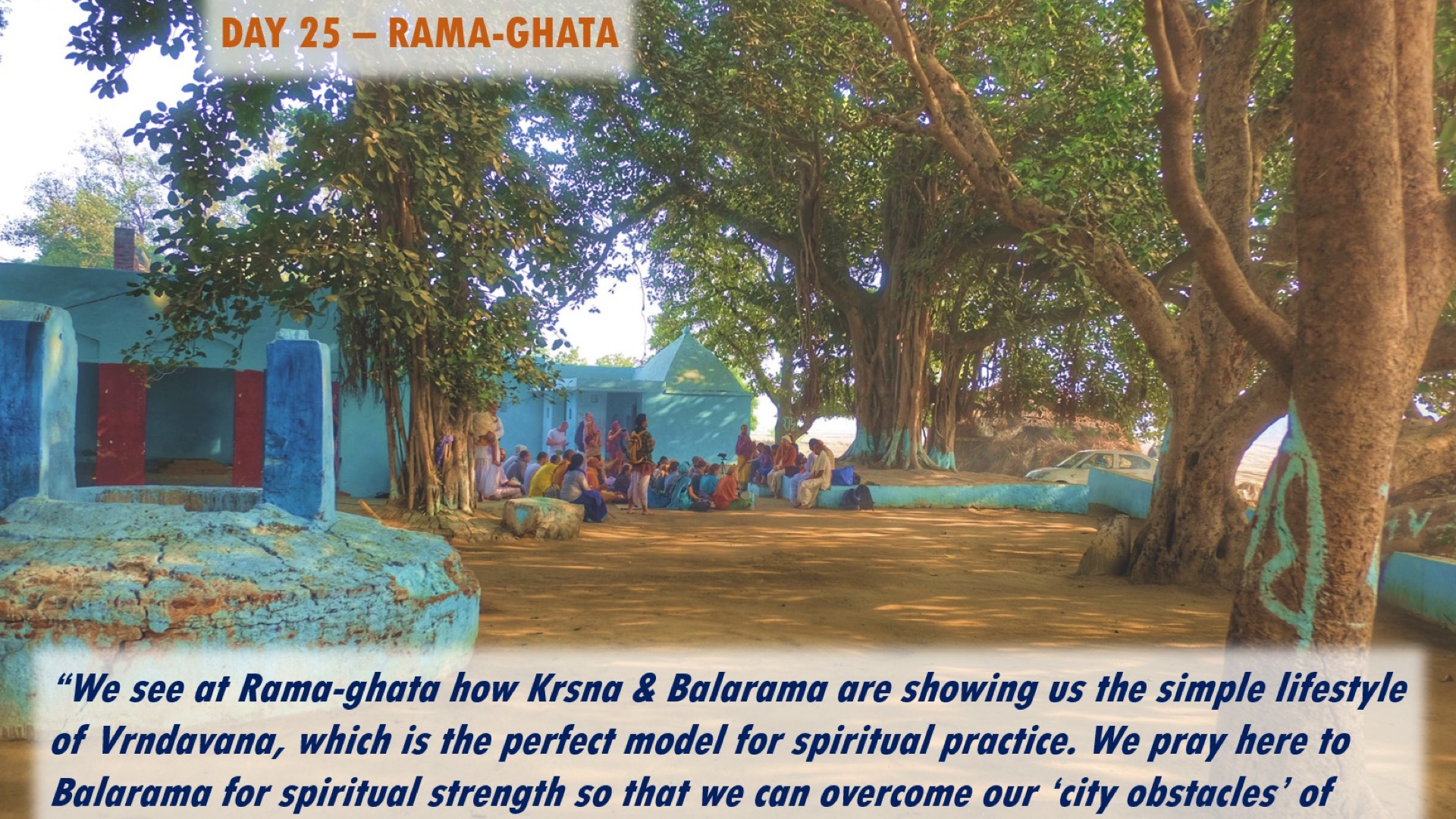 eParikrama 2020 Day 25 – Rama-ghata