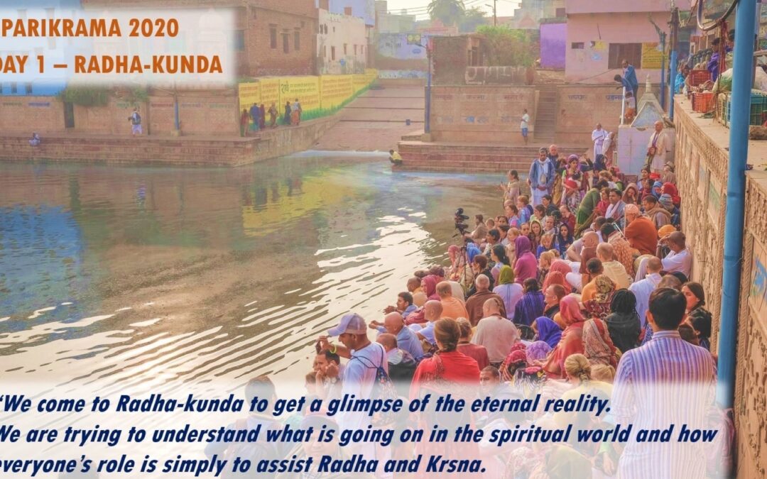 eParikrama 2020 Day 1 – Radha-kunda