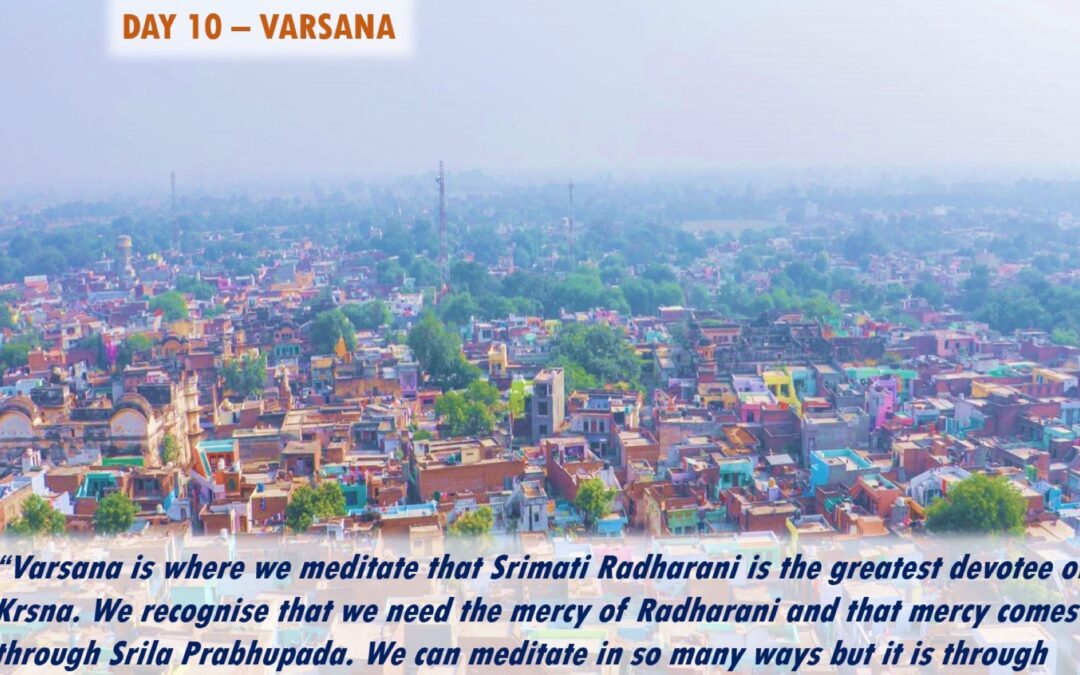 eParikrama 2020 Day 10 – Varsana
