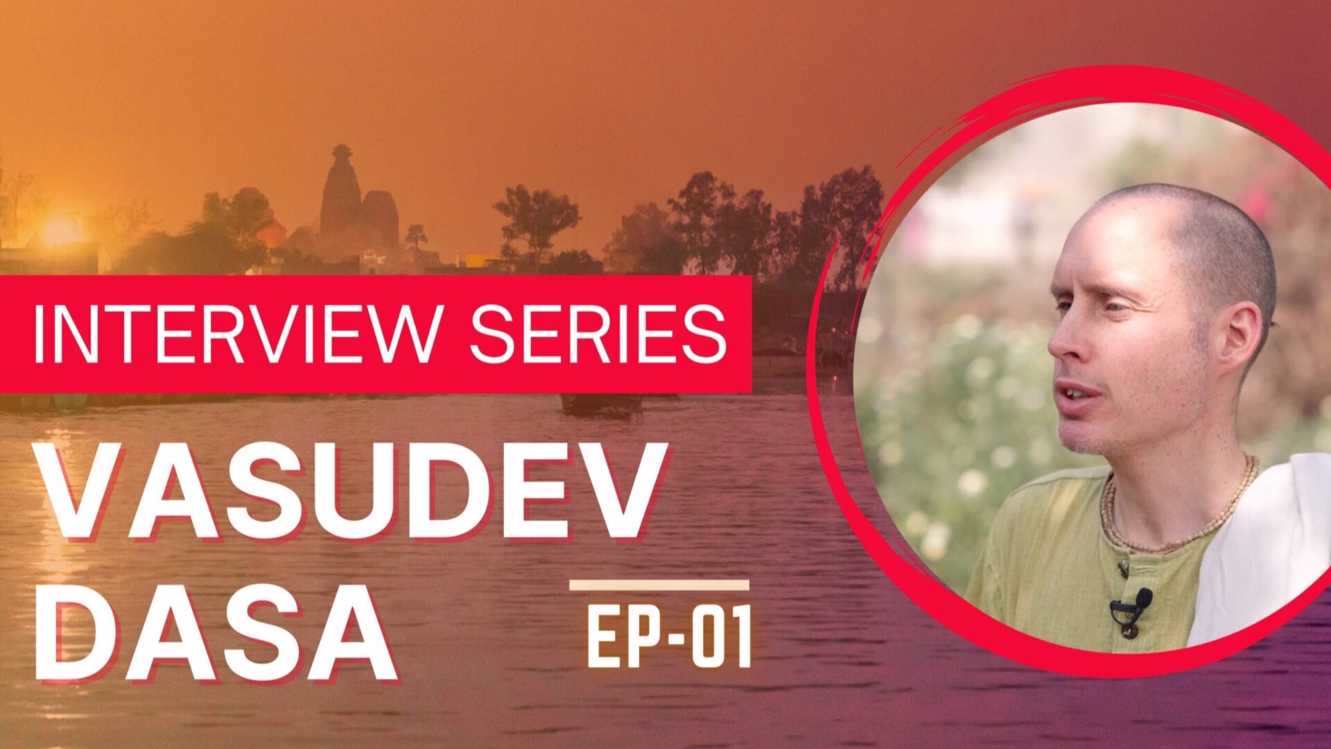 Interview Vasudeva